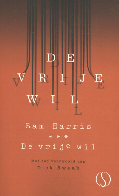 Vrije Wil - Sam Harris (NL)