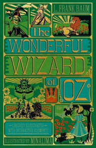 Wonderful Wizard Of Oz - Lewis Carroll (Minalima Edition)